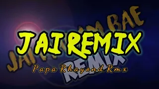 Download JAI REMIX TERBARU 🌴 // MALAM BAE // PAPA RHAYOND RMX MP3