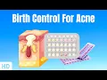 Birth Control Pills For Acne