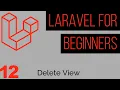 Laravel Tutorial for Beginners Part 12 - Delete View