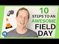 10 Steps to Planning an Awesome Field Day Tips for PE Teachers