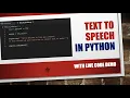 Live Demo Text To Speech in Python Python TTS Library PYTTSX3 Convert Text To In Python