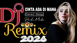 cinta ada di mana dj remix 2026 cover song official video music 