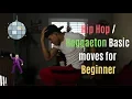 Lagu Basic Dance Moves ( reggaeton/hiphop )