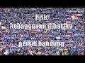Download Lagu PERSIB KEBANGGAAN DIHATIKU|||lirik
