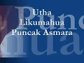 Utha Likumahua - Puncak Asmara