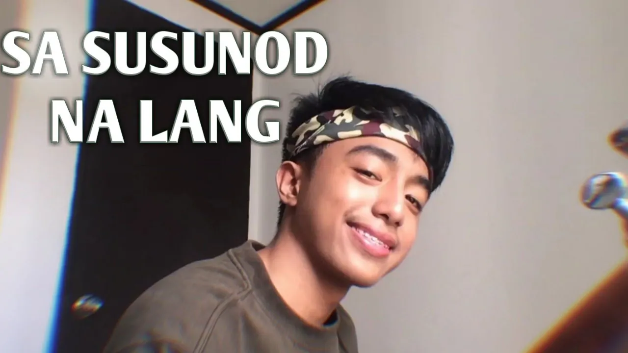 SA SUSUNOD NA LANG (Cover)