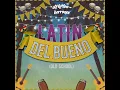Download Lagu Latin Del Bueno (Old School)