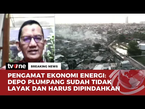 Pengamat Ekonomi Energi: Depo Pertamina Tidak Memiliki Prosedur Pengamanan Berstandar Internasional