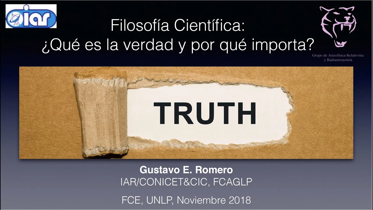 La Verdad - ¿Qué es y por qué importa? -- Conferencia de Gustavo E. Romero. .