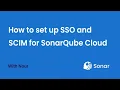 How to Set Up SSO and SCIM for SonarQube Cloud