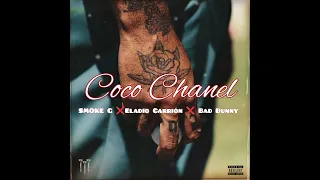 coco chanel remix smoke g eladiocarrion badbunnypr