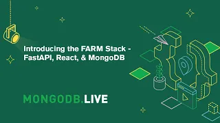 Introducing the FARM Stack - FastAPI React MongoDB