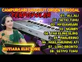 Lagu CAMPURSARI DANGDUT MODERN NYAMPLENG TENAN KOLEKSI TEMBANG JAWA TERBAIK// COCOK BUAT TEMAN SANTAI 