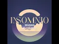Download Lagu INSOMNIO - DJ HUSKY \u0026 SHAMA