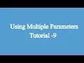 9 Using Multiple Parameters Javascript Beginners Tutorial