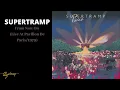 Supertramp - From Now On (Live At Pavillon De Paris/1979)