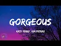 Download Lagu Katy Perry, Kim Petras - GORGEOUS (Lyrics)