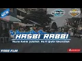Download Lagu Dj Sholawat Hasbi Rabbi Jalallah Slow Bass Horeg Glerr // Style R2 PROJECT
