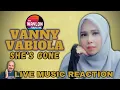 I REACT TO Vanny Vabiola - \