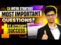 CA INTER MOST IMPORTANT Questions for EVERY subject CA Inter preparation strategy CA intermediate