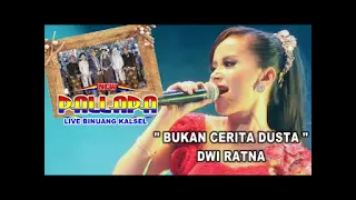 Bukan Cerita Dusta - Dwi Ratna - New Pallapa live in Benuang Kalimantan 2016