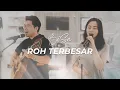 Download Lagu Billy \u0026 Sally Simpson - Roh Terbesar [BiSa Acoustic]