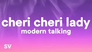Modern Talking - Cheri Cheri Lady (Lyrics)