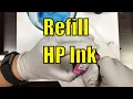 Method of Refill HP Cartridge 60 61 62 63 64 65 66 67 68 21 59