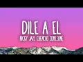 Download Lagu Nicky Jam x Chencho Corleone - Dile a ÉL (REMIX)