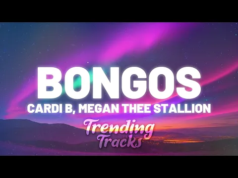 Download MP3 Cardi B - Bongos (feat. Megan Thee Stallion) (Clean - Lyrics)