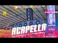 Download Lagu DJ KARMIN ACAPELLA • TRAP STYLE AMUNISI CEK SOUND • BASS GLERR (danley music)