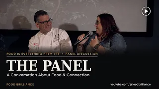 Food Is Everything Premier Panel