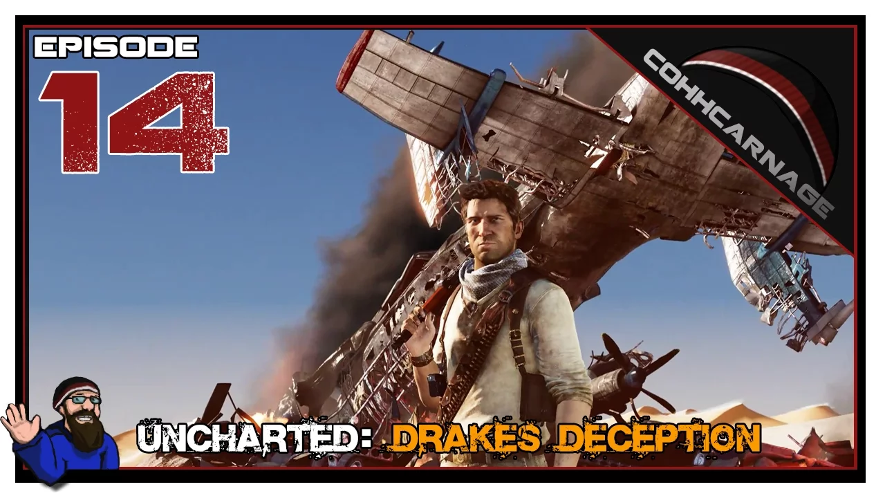 CohhCarnage Plays Uncharted 3: Drake's Deception - Episode 14