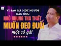 Download Lagu Vì sao mà một người đàn ông nhớ nhung tha thiết và muốn đeo đuổi một cô gái?