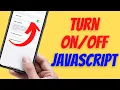 How To Enable Or Disable Javascript On iPhone