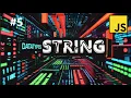 JavaScript Strings