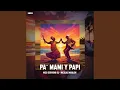 Download Lagu Pa’ Mami Y Papi (Radio Edit)