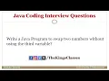 Swap Two Numbers Without Using The Third Variable Java Interview Coding Questions Kings Classes