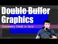 Double Buffer Graphics Coding Geometry Dash in Java