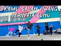 Lagu DJ KAMU SALAH ORANG 🔥 TERNYATA SUHU - DANCE WORKOUT - ARUL ZIN
