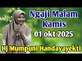 Download Lagu Ngaji Malam Kamis 01 okt 2025 Bersama Ustadzah Mumpuni Handayayekti dari temanggung