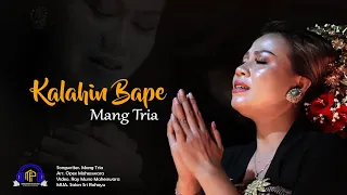 Download Kalahin Bape - Mang Tria (video music official) MP3