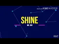 Download Lagu SHINE ( LYRICS ) - MR. BIG
