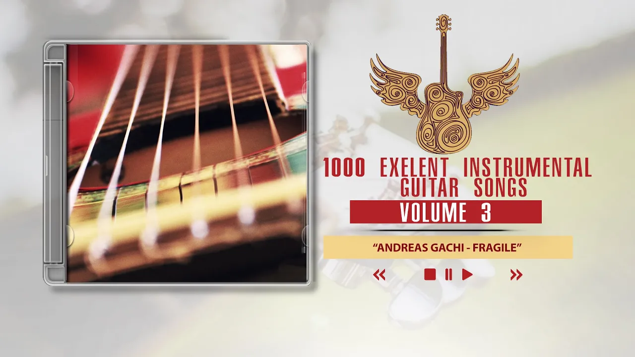 1000 Excellent Instrumental Guitar Songs (VOL 3) - Fragile 1000 Excellent Instrumental Guitar Songs (VOL 3) - Fragile