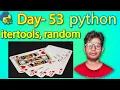 Python Full Course Python Program to Shuffle Deck of Cards itertool-random Day 53