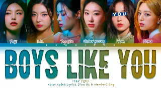 Download ITZY (있지) 'Boys Like You' - You As A Member [Karaoke] || 6 Members Ver. MP3