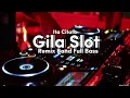 Download Lagu GILA SLOT‼️🀄️ - Ita Citata | Transera | remix band full bass orgen tunggal