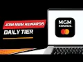 How to join MGM Rewards Daily Tier Status Accelerator