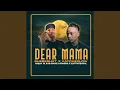 Download Lagu Dear Mama