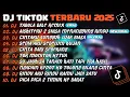 Lagu DJ TIKTOK TERBARU 2025🎵DJ TABOLA BALE REMIX🎵DJ AISHITERU 2 SIKSA MENANGGUNG RINDU🎵 FULL ALBUM